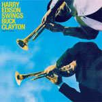 1958, Hary Edison Swings Buck Clayton