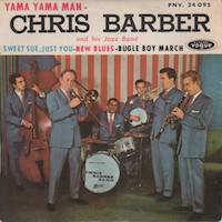 45t 1959. Chris Barber and His Jazz Band, Yama Yama Man