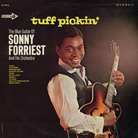 1965. The Blue Guitar of Sonny Forriest and His Orchestra, Tuff Pickin, Decca