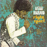 1973. Little Richard, Right Now!