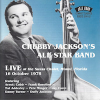 1978. Chubby Jackson All Star Band, Live at The Swiss Chalet, Miami, Florida 16 October 1978, Jazz Band