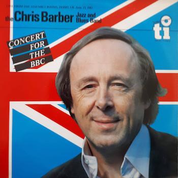 1982. Chris Barber Jazz and Blues Band, Concert for the BBC