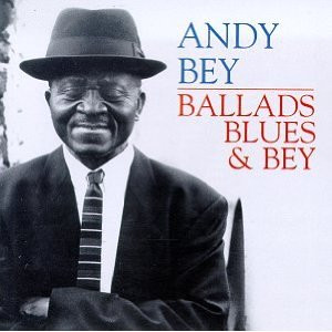 1995. Andy Bey, Ballads, Blues & Bey, Evidence