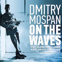 2012. Dmitry Mospan, On the Waves
