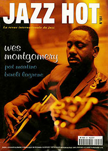 Wes Montgomery en couverture de Jazz Hot n°551, avec une interview de Pat Martino