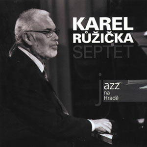 Karel Ruzicka, Jazz na Hrade
