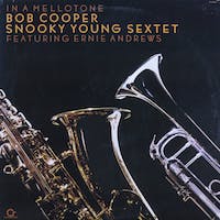 1985. Bob Cooper-Snooky Young Sextet featuring Ernie Andrews, In a Mellotone, Contemporary