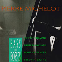 1989. Pierre Michelot, Bass and Bosses, EmArcy