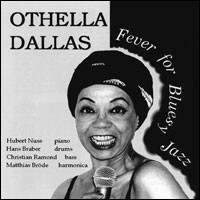 1995. Othella Dallas, Fever for Bluesy Jazz