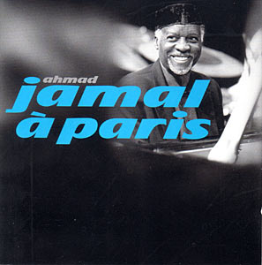 1996. Ahmad Jamal  Paris, Atlantic/Birdology