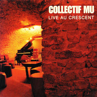 1996. Collectif Mu, Live au Crescent, Seventh