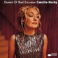 1998. Ccilie Norby, Queen of Bad Excuses, Blue Note