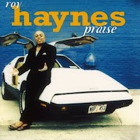 1998. Roy Haynes, Praise, Dreyfus