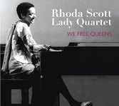 2016. Rhoda Scott Lady Quartet, We Free Queens, Sunset Records