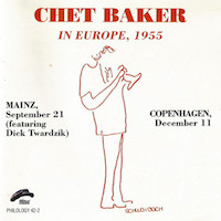 1955. Chet Baker, In Europe, Philology