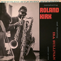 1960. Roland Kirk, Introducing Roland Kirk