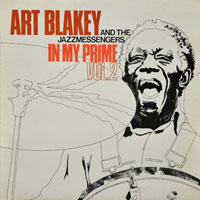 1978. Art Blakey and the Jazz Messengers, In My Prime Vol.2, Timeless