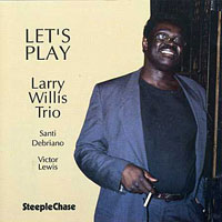 1991. Larry Willis, Let’s Play