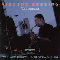 1993. Vincent Herring, Dawnbird
