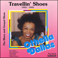 1995. Othella Dallas, Travellin' Shoes.jpg