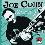 2006. Joe Cohn, Restless, Arbors Records