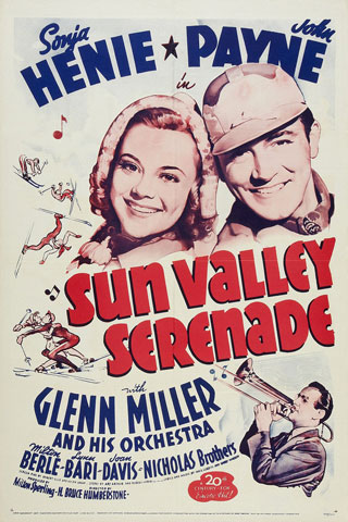 Sun Valley Serenade, 1941, réal. H. Bruce Humberstone, avec Sonja Henie, John Payne, Glenn Miller and His Orchestra et les Nicholas Brothers