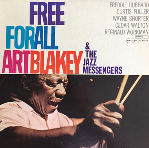 1964. Art Blakey & the Jazz Messengers, Free for All, Blue-Note