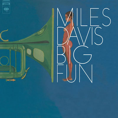 1969. Miles Davis, Big Fun