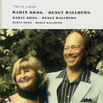 1982. Karin-Krog-Bengt Hallberg, Two of a Kind