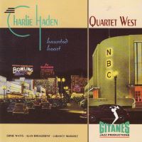 1991. Charlie Haden/Quartet West, Haunted Heart, Verve