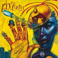 2002. Roy Hargrove/The RH Factor, Hard Groove