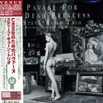 2005. Steve Kuhn, Pavane for Dead Princess, Venus Record