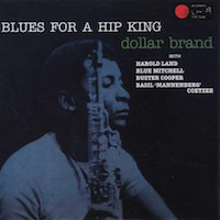 1975. Dollar Brand, Blues for a Hip King, The Sun