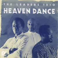 1988. The Leaders Trio, Heaven Dance, Sunnyside