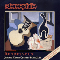 1998. Jerome Harris, Rendezvous, Stereophile