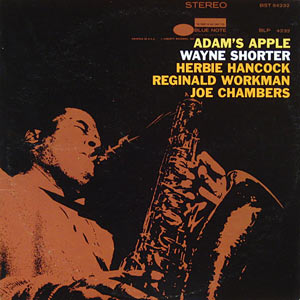 Wayne Shorter, Adam's Apple, Blue Note 4232