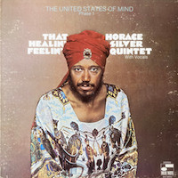 1970. Horace Silver, That Healin' Feelin', Blue Note
