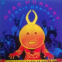 1973. Herbie Hancock, Headhunters