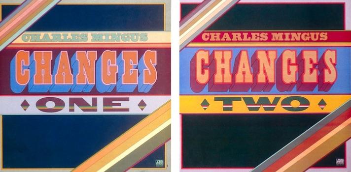 1974. Charles Mingus, Changes One & Two, Atlantic 
