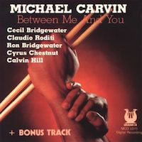 1988. Michael Carvin, Between Me and You