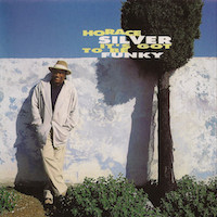 1993. Horace Silver, It's Got to Be Funky, Columbia