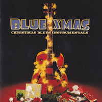 2001. Collectif, Blue Xmas. Christmas Blues Instrumentals, Evidence