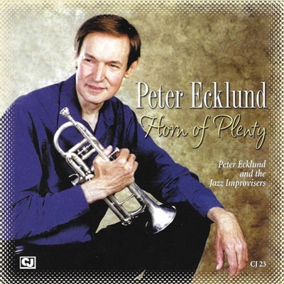 1987. Peter Ecklund Horn of Plenty, Classic Jazz 23