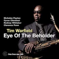 2012. Tim Warfield, Eye of the Beholder