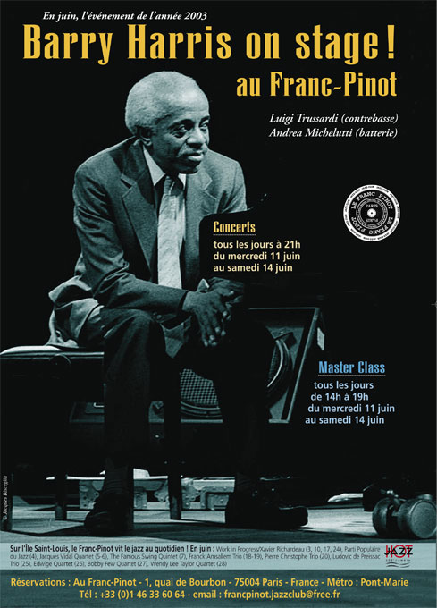 Affiche Barry Harris au Franc-Pinot, en juin 2003 (concert et master-classe), en partenariat avec Jazz Hot