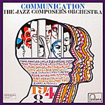 1968. Jazz Composer's Orchestra, Communication