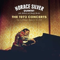 1973. Horace Silver Quintet, The 1973 Concerts: Finland, Boston + NYC, Further