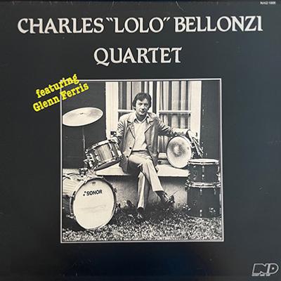 1981. Charles "Lolo" Bellonzi Quartet Featuring Glenn Ferris, Night and Day