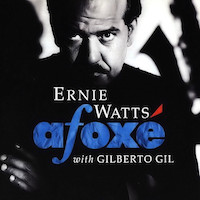 1991. Ernie Watts with Gilberto Gil, Afoxé, CTI