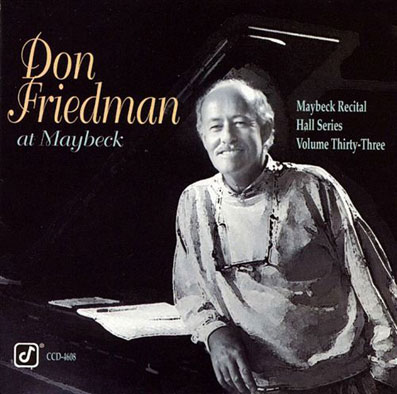 Don Friedman At Maybeck, 1993